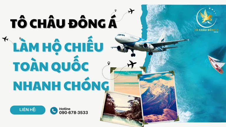 Dịch vụ làm hộ chiếu nhanh tại Đồng Tháp