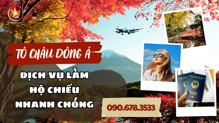 dich-vu-lam-ho-chieu-nhanh-to-chau-4