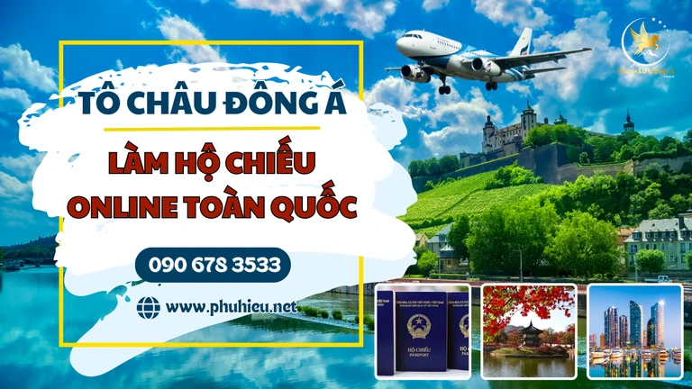 Dịch vụ làm hộ chiếu nhanh online toàn quốc