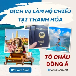 Dịch vụ làm hộ chiếu nhanh tại Thanh Hóa