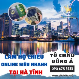 Làm hộ chiếu online nhanh tại Hà Tĩnh