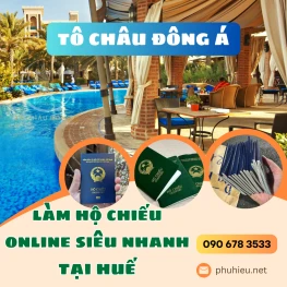 Làm hộ chiếu online nhanh tại Huế