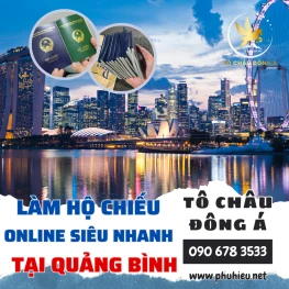 Làm hộ chiếu online nhanh tại Quảng Bình