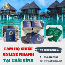 Làm hộ chiếu online nhanh tại Thái Bình