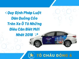 QUY ĐỊNH PHÁP LUẬT  DÁN QUẢNG CÁO TRÊN XE Ô TÔ NHỮNG ĐIỀU CẦN BIẾT mới nhất 2018 ???