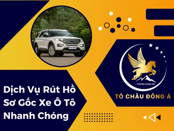 DỊCH VỤ RÚT HỒ SƠ GỐC XE Ô TÔ TẠI ĐÀ NẴNG NHANH CHÓNG